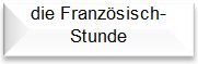Die Franz&ouml;sischstunde